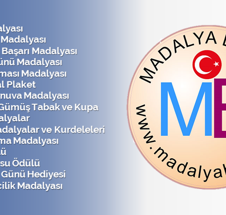 MADALYA ÇEŞİTLERİ